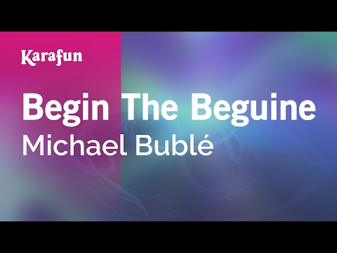 Michael Bublé - Begin the Beguine