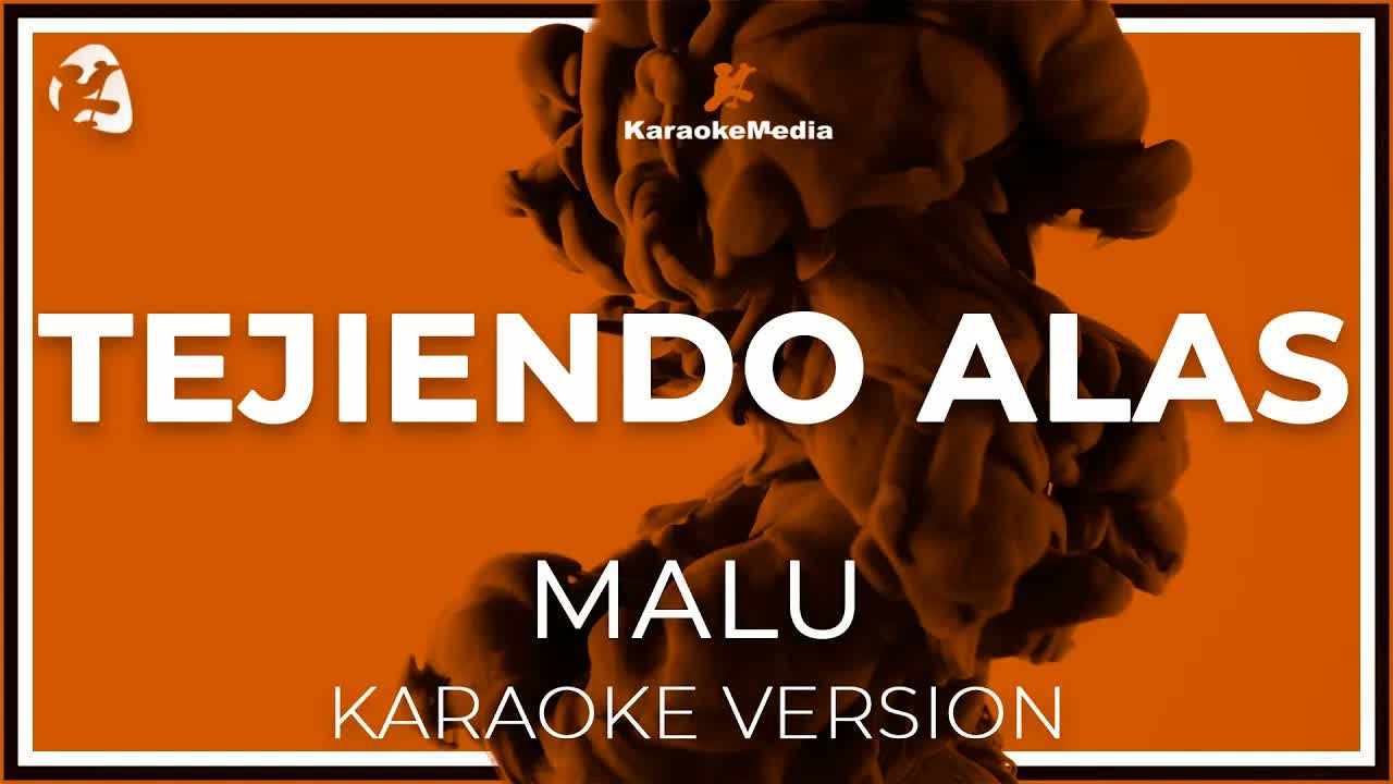 Malu - Tejiendo Alas