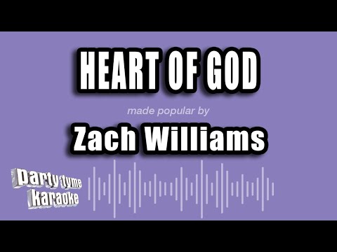 Zach Williams - Heart of God
