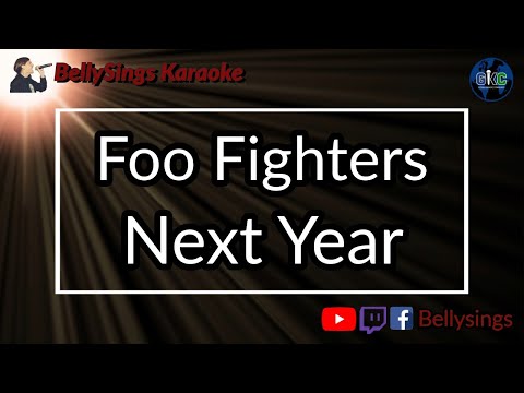 Foo Fighters - Next Year