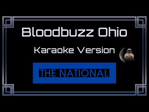 The National - Bloodbuzz Ohio