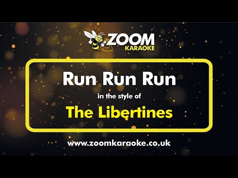 The Libertines - Run Run Run