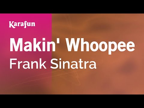 Frank Sinatra - Makin' Whoopee