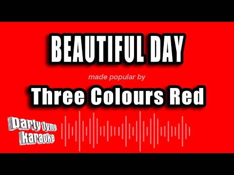 Three Colours Red - Beautiful Day