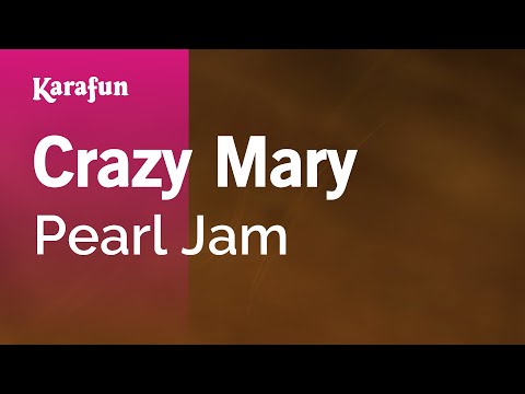 Pearl Jam - Crazy Mary