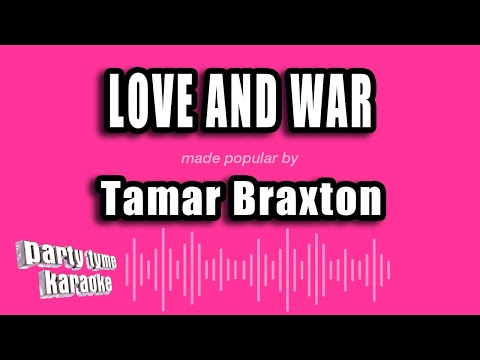 Tamar Braxton - Love And War