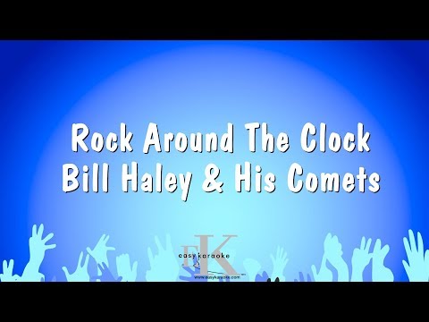 Bill Haley & His Comets - Rock Around The Clock