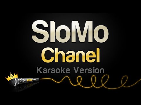 Chanel - SloMo