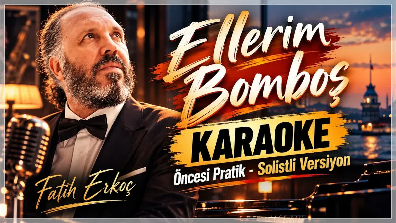 Fatih Erkoç - Ellerim Bomboş