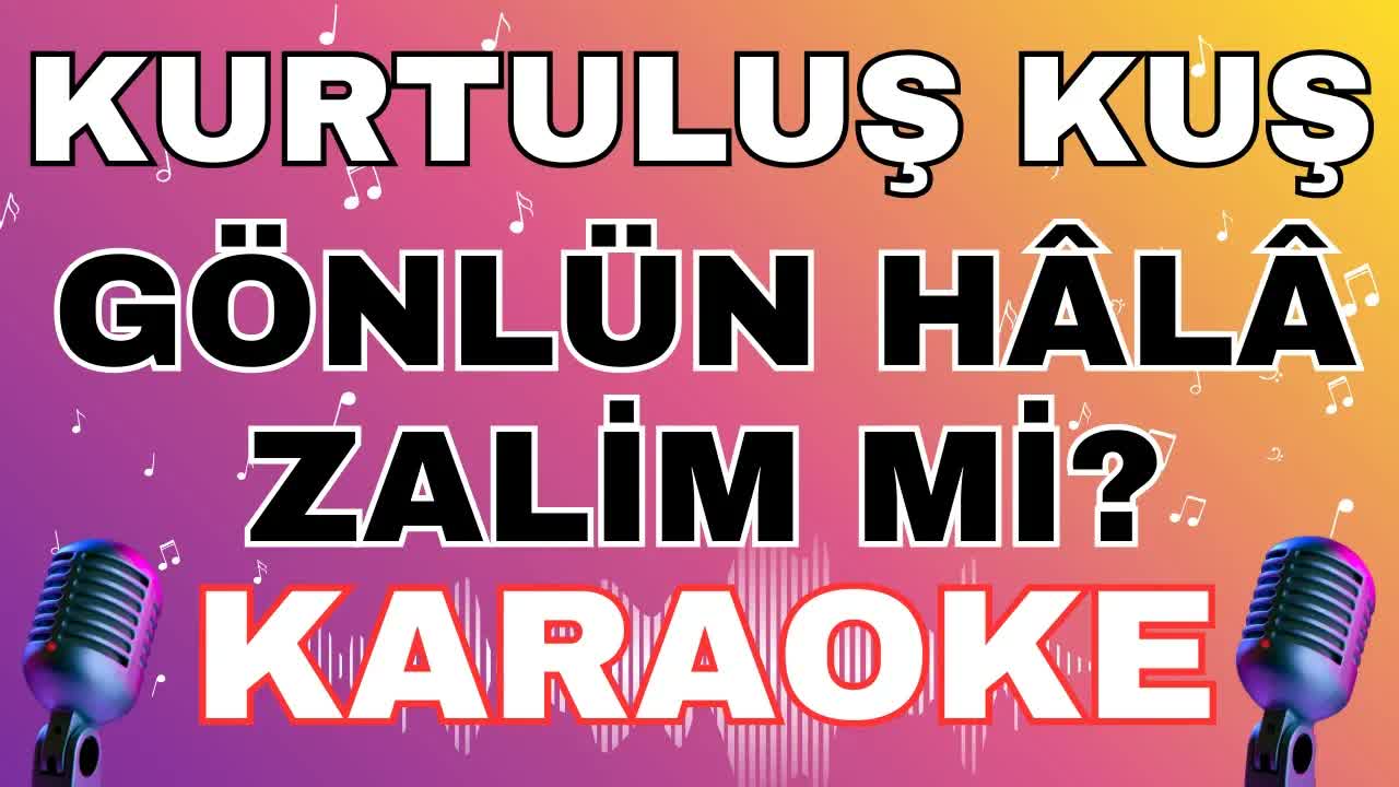 Kurtuluş Kuş - Gönlün Hâlâ Zalim Mi?