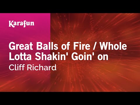 Cliff Richard - Great Balls of Fire / Whole Lotta Shakin' Goin' on