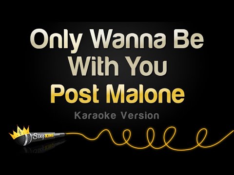 Post Malone - Only Wanna Be With You