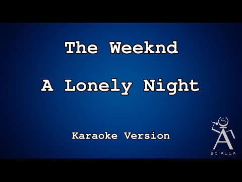 The Weeknd - A Lonely Night
