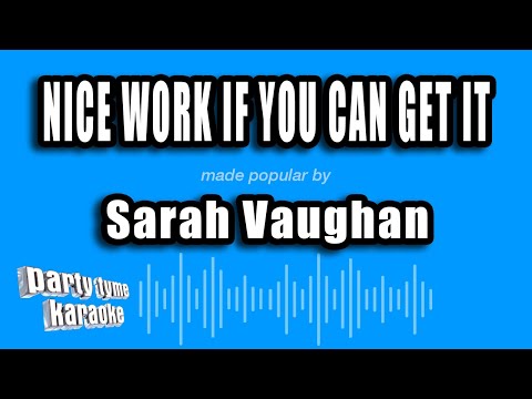 Sarah Vaughan - Nice Work If You Can Get It
