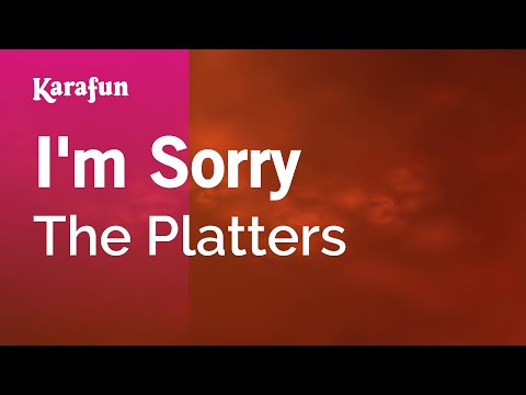 The Platters - I'm Sorry