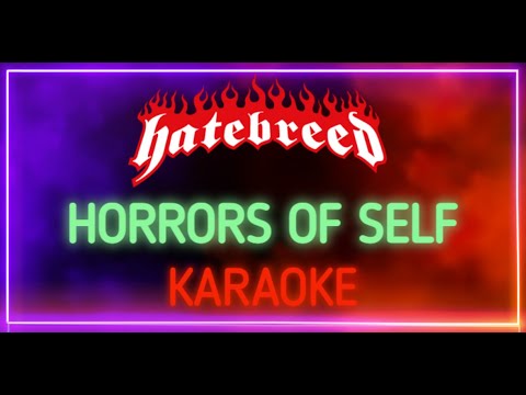 Hatebreed - Horrors Of Self