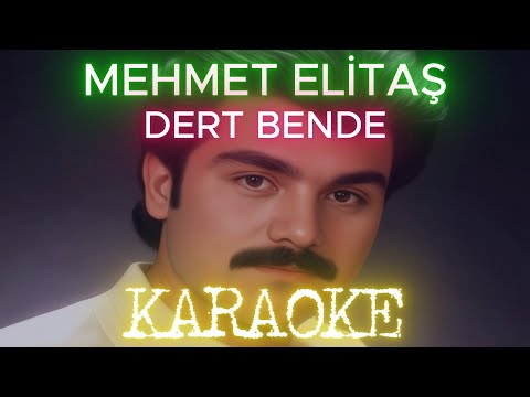 Mehmet Elitaş - Dert Bende