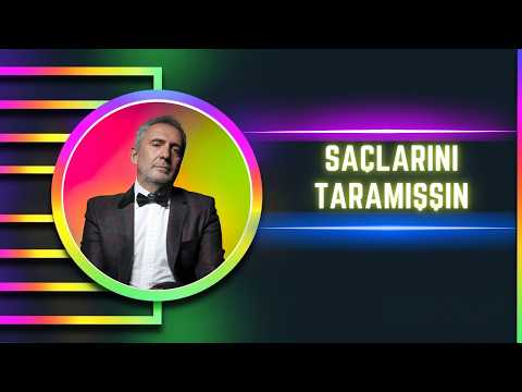 Yavuz Bingöl - Saçlarını Taramışsın