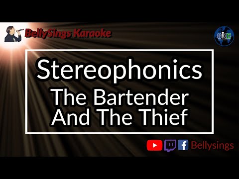 Stereophonics - The Bartender And The Thief