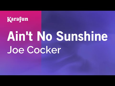 Joe Cocker - Ain't No Sunshine