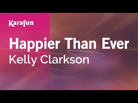 Kelly Clarkson - Happier Than Ever