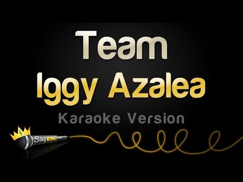 Iggy Azalea - Team