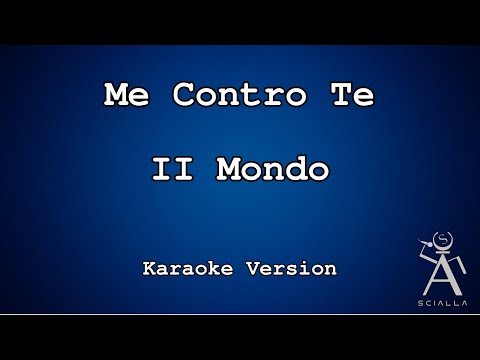Me Contro Te - Il Mondo