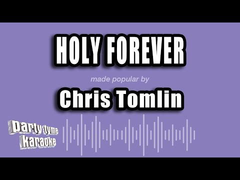 Chris Tomlin - Holy Forever