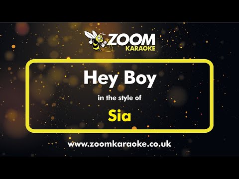 Sia - Hey Boy