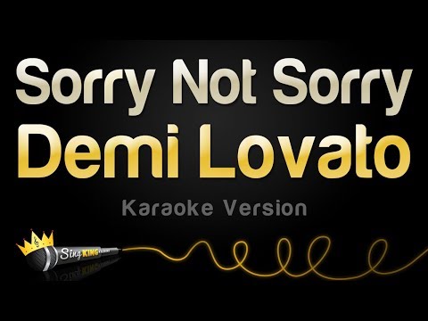 Demi Lovato - Sorry Not Sorry