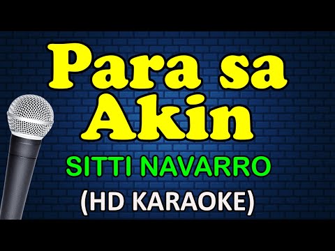 Sitti Navarro - PARA SA AKIN