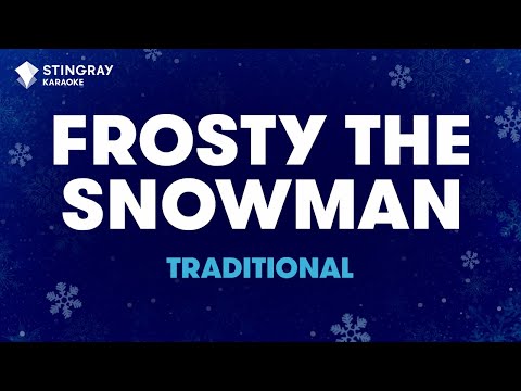 Frosty the Snowman (Traditional)