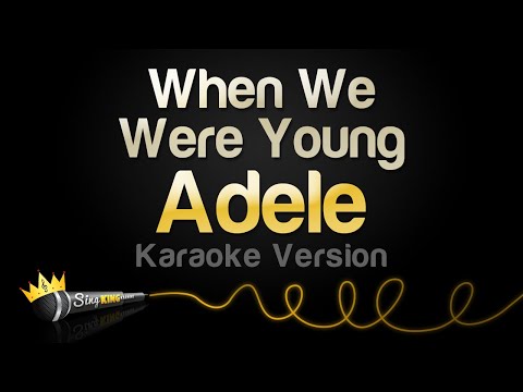Adele - When We Were Young