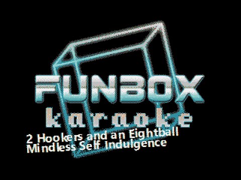 Mindless Self Indulgence - 2 Hookers and an Eightball