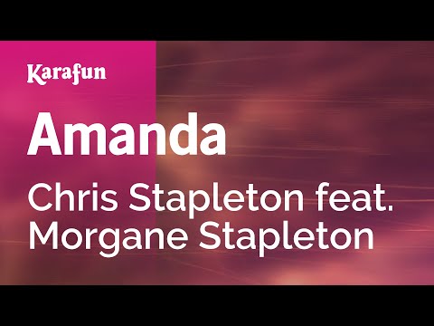 Chris Stapleton & Morgane Stapleton - Amanda