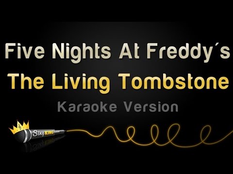 The Living Tombstone - Five Nights At Freddy's