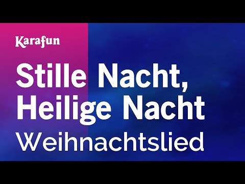 Christmas Carol - Stille Nacht, Heilige Nacht