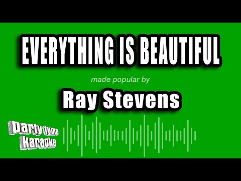 Ray Stevens - Everything Is Beautiful