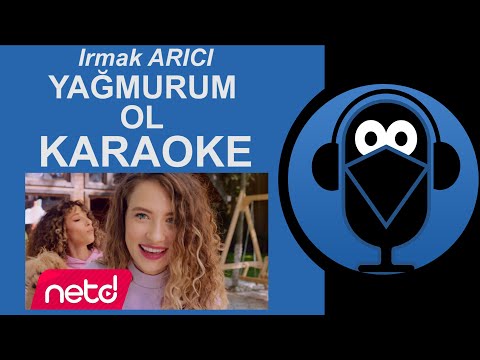 Irmak Arıcı - Yağmurum Ol