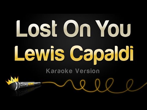 Lewis Capaldi - Lost On You