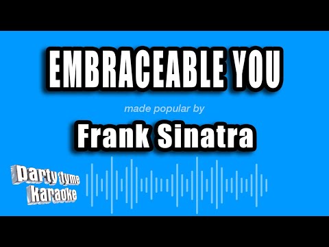 Frank Sinatra - Embraceable You