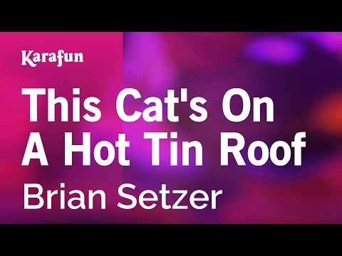 Brian Setzer - This Cat's on a Hot Tin Roof