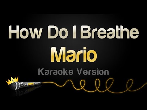 Mario - How Do I Breathe