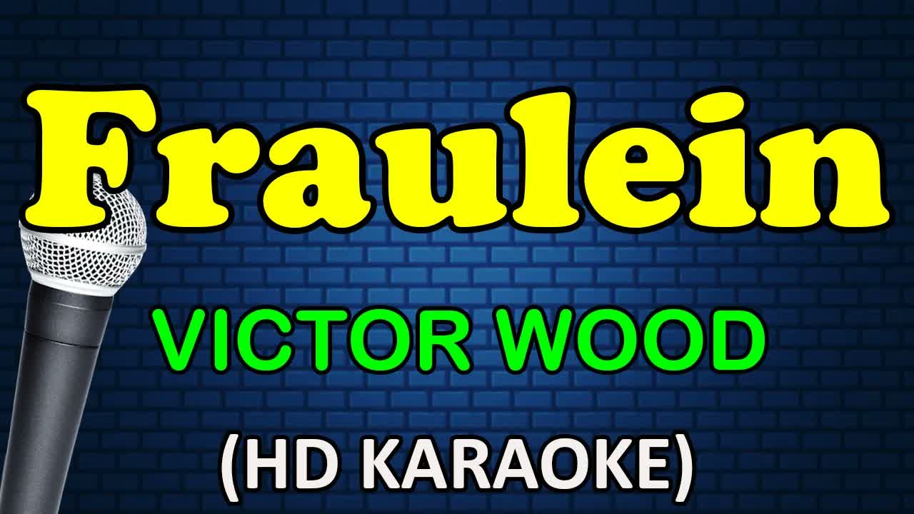 Victor Wood - FRAULEIN