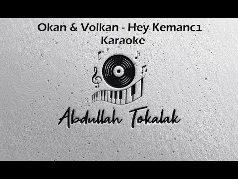 Okan & Volkan - Hey Kemancı