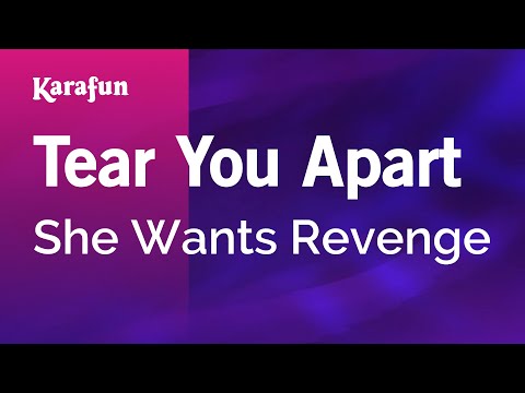 She Wants Revenge - Tear You Apart