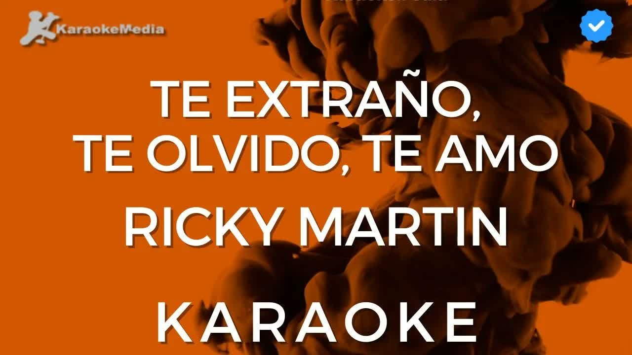 Ricky Martin - Te extraño, te olvido, te amo