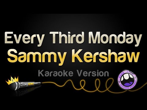 Sammy Kershaw - Every Third Monday