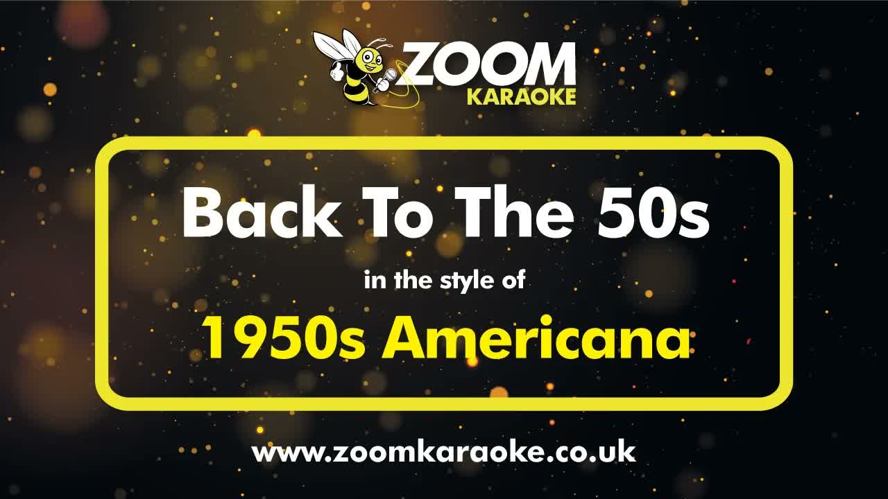 1950s Americana - Back To The 50s
