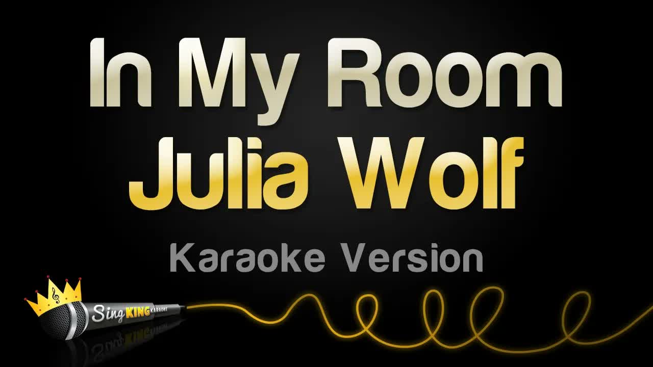 Julia Wolf - In My Room